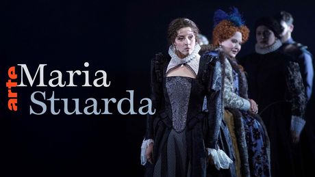 Maria Stuarda to be broadcast on Arte.tv on May 5th 2025