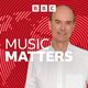 BBC Radio 3 Music Matters with Martin Handley